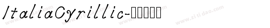 ItaliaCyrillic字体转换