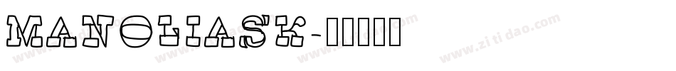 MANOLIASK字体转换