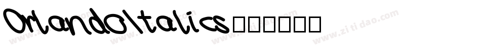 OrlandoItalics字体转换