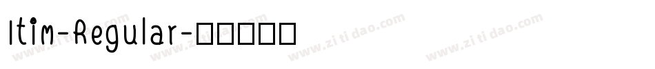 Itim-Regular字体转换