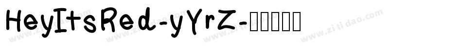 HeyItsRed-yYrZ字体转换
