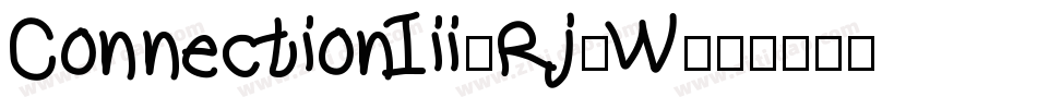 ConnectionIii-Rj3W字体转换