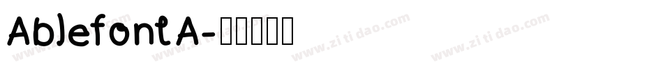AblefontA字体转换