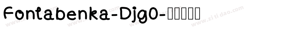 Fontabenka-Djg0字体转换