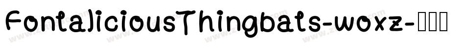 FontaliciousThingbats-woxz字体转换