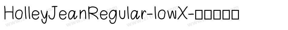 HolleyJeanRegular-lowX字体转换