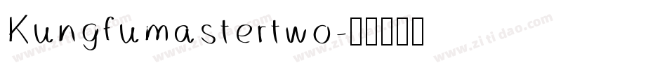 Kungfumastertwo字体转换