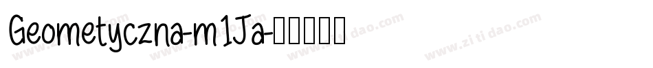 Geometyczna-m1Ja字体转换