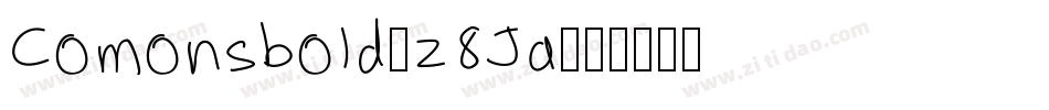 Comonsbold-z8Ja字体转换
