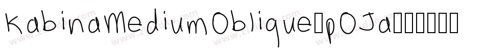 KabinaMediumOblique-pOJa字体转换