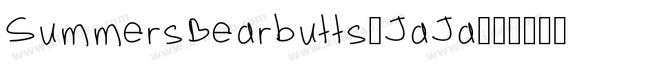 SummersBearbutts-JaJa字体转换