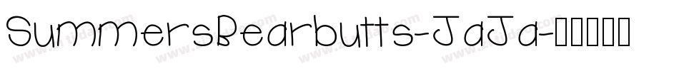 SummersBearbutts-JaJa字体转换