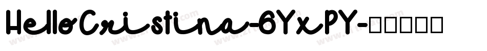 HelloCristina-6YxPY字体转换