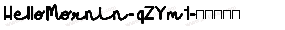 HelloMornin-qZYm1字体转换