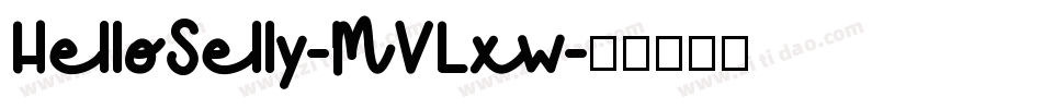 HelloSelly-MVLxw字体转换