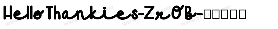 HelloThankies-ZrOB字体转换