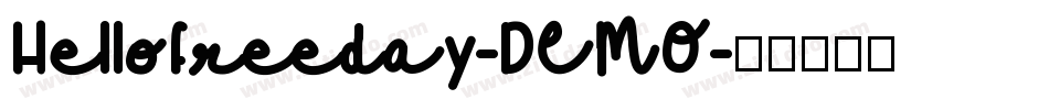 Hellofreeday-DEMO字体转换