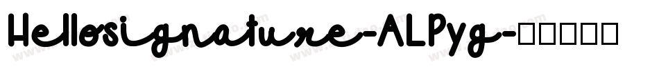 Hellosignature-ALPyg字体转换