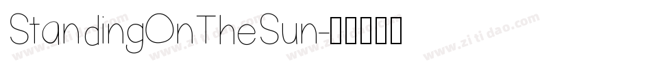 StandingOnTheSun字体转换