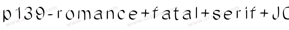 p139-romance+fatal+serif+JC+Fonts字体转换