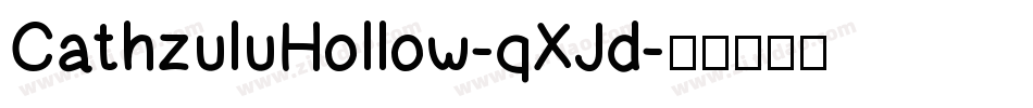 CathzuluHollow-qXJd字体转换