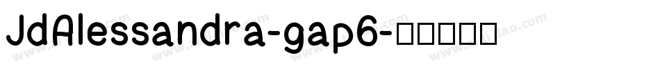 JdAlessandra-gap6字体转换