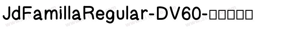 JdFamillaRegular-DV60字体转换