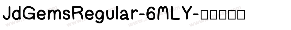 JdGemsRegular-6MLY字体转换