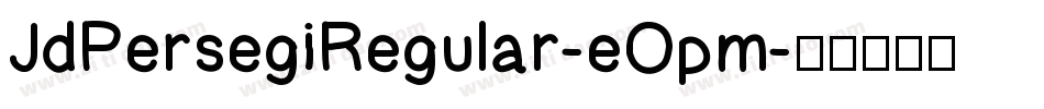 JdPersegiRegular-eOpm字体转换