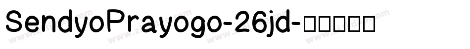 SendyoPrayogo-26jd字体转换