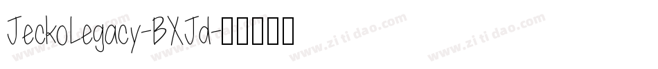 JeckoLegacy-BXJd字体转换