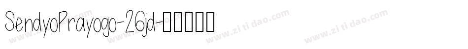 SendyoPrayogo-26jd字体转换