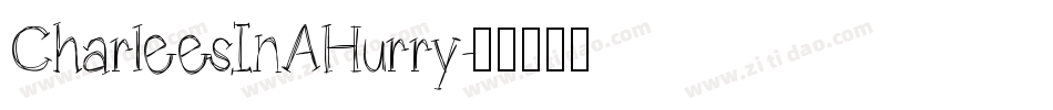 CharleesInAHurry字体转换