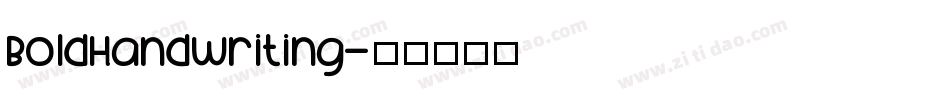 BoldHandwriting字体转换
