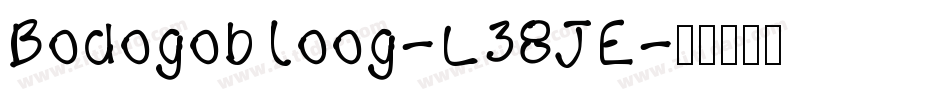 Bodogobloog-L38JE字体转换