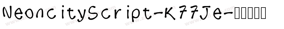 NeoncityScript-K77Je字体转换