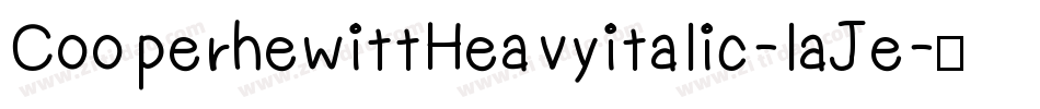 CooperhewittHeavyitalic-laJe字体转换