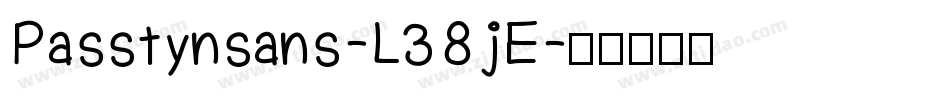 Passtynsans-L38jE字体转换