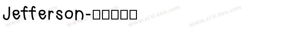 Jefferson字体转换