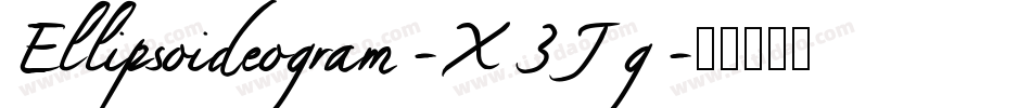 Ellipsoideogram-X3Jg字体转换