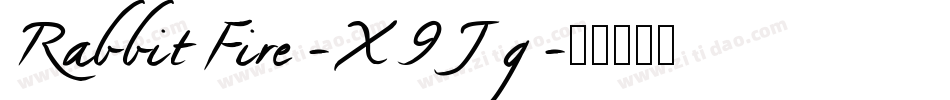 RabbitFire-X9Jg字体转换