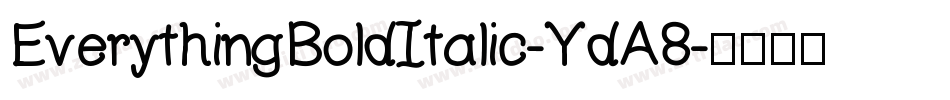 EverythingBoldItalic-YdA8字体转换