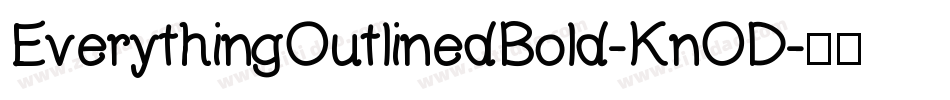 EverythingOutlinedBold-KnOD字体转换