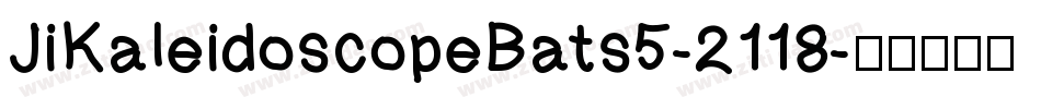 JiKaleidoscopeBats5-2118字体转换