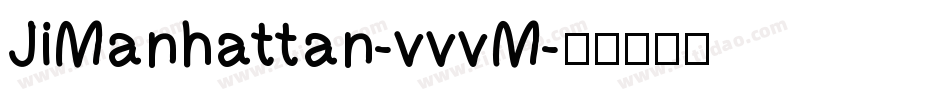 JiManhattan-vvvM字体转换