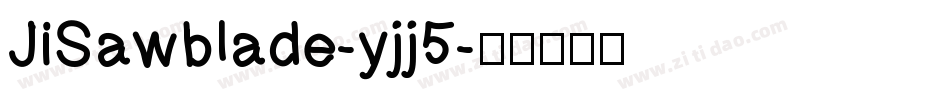 JiSawblade-yjj5字体转换