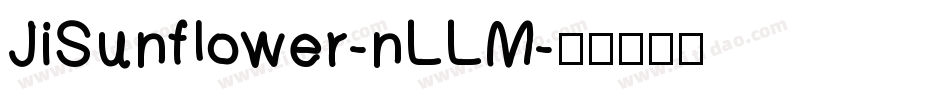 JiSunflower-nLLM字体转换