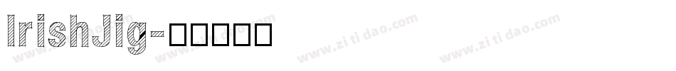 IrishJig字体转换