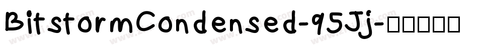 BitstormCondensed-95Jj字体转换