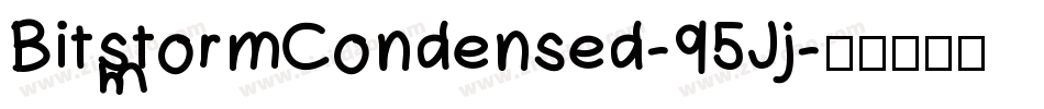 BitstormCondensed-95Jj字体转换